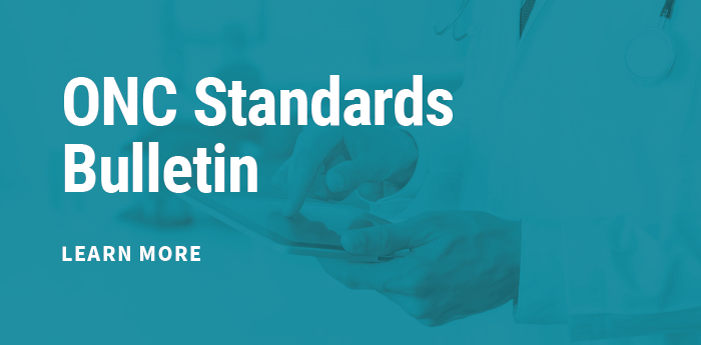 ONC Standards Bulletin