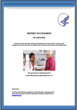Report to Congress on Health IT Adoption and Exchange Report to Congress on Health IT Adoption and Exchange