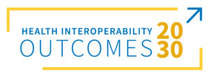 health interoperability outcomes 2030